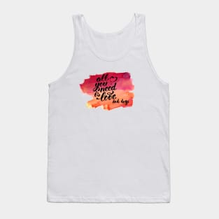 All You Need Is Love and Dogs Tank Top